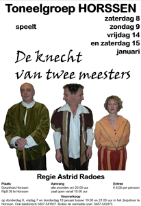 2005 - De knecht van twee meesters